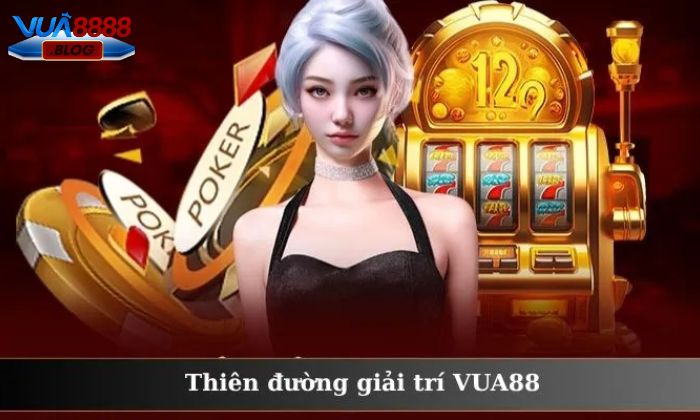 Chơi game cá cược tại Vua88 uy tín, đảm bảo an toàn